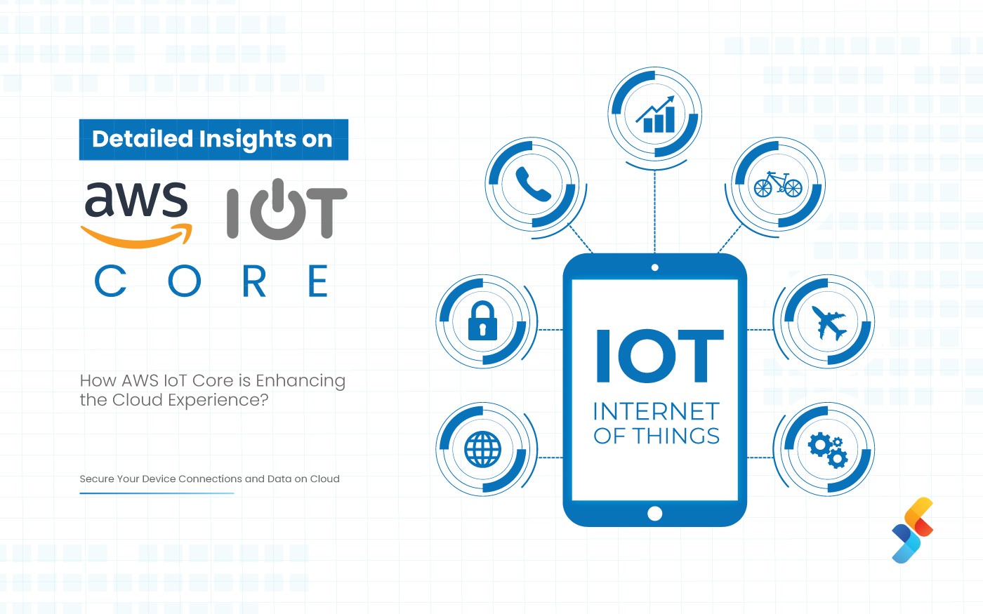 Leverage AWS IoT Core for Connecting Devices to the Cloud