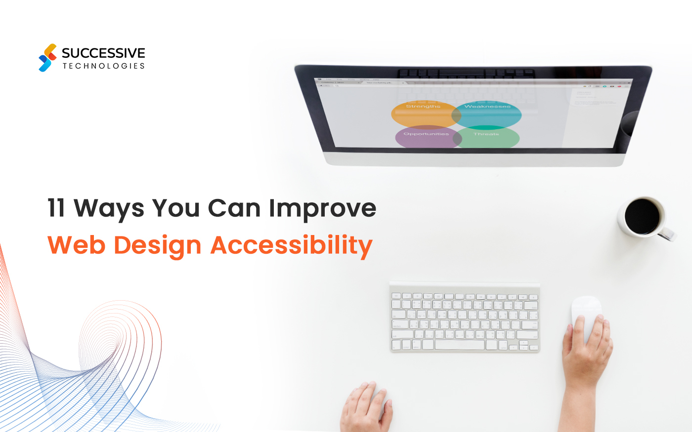 11 Ways You Can Improve Web Design Accessibility