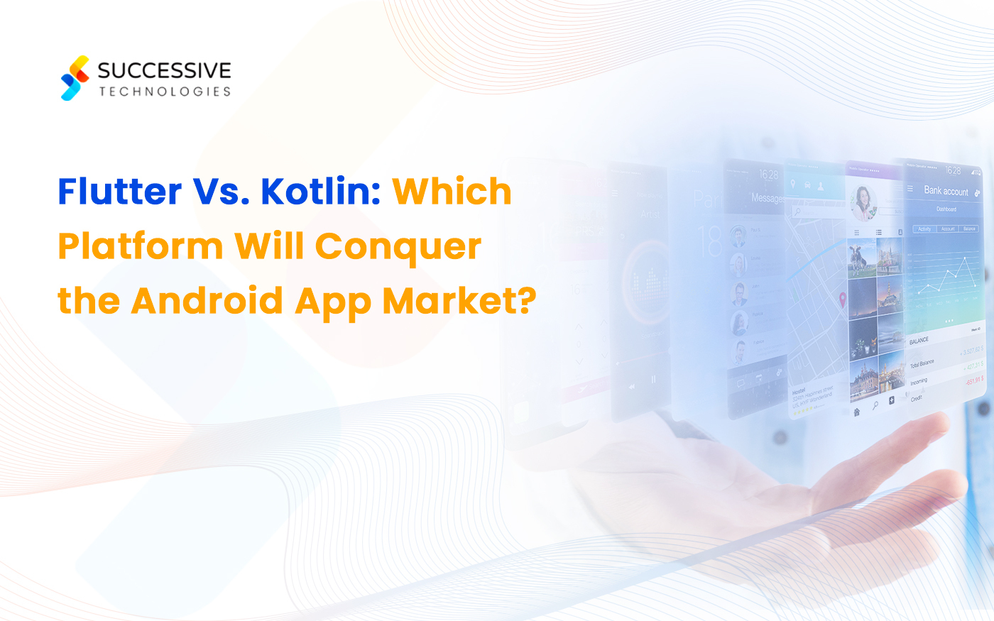 Flutter vs. Kotlin: Which Framework Is Right for Your Next Project?