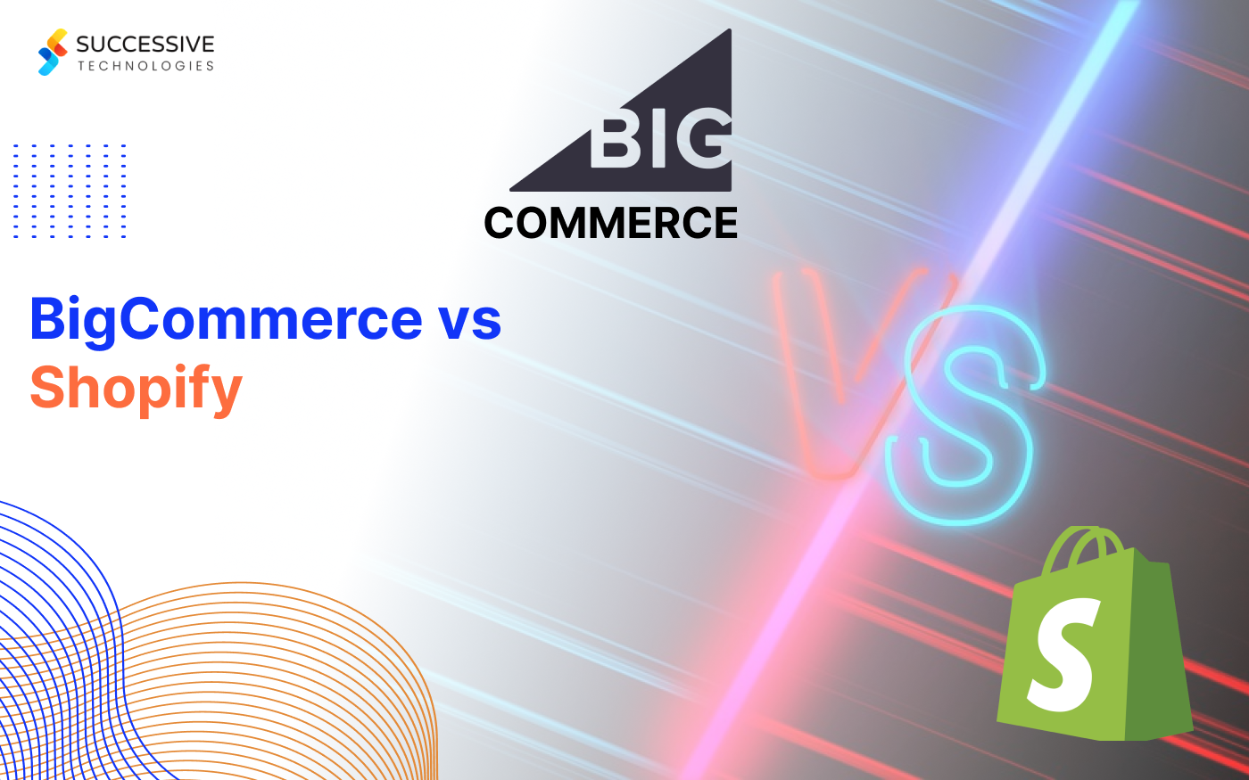 BigCommerce vs Shopify: Which Is Better for Your Business?