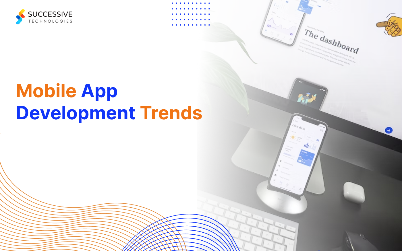 Top Mobile App Development Trends to Follow in 2023