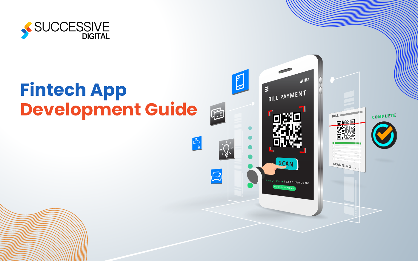 FinTech App Development Guide in 2023 | Cost, Tips and Trends