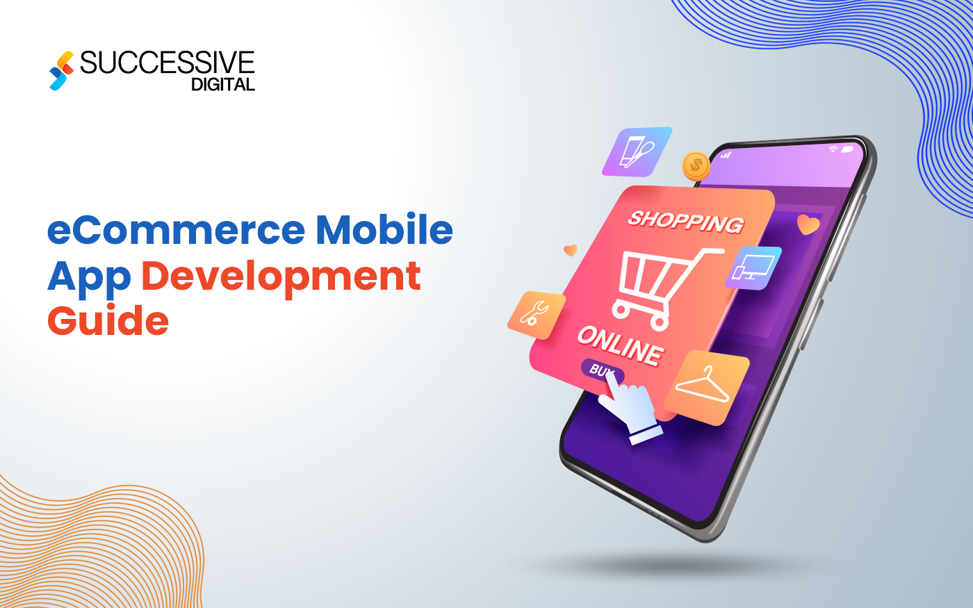 eCommerce Mobile App Development Guide – 2023