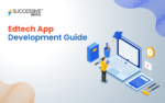 EdTech App Development Guide