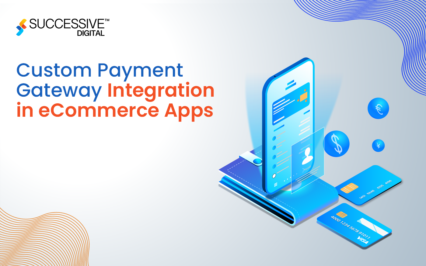 E-commerce Payment Integration: Best Practices for Building Custom Solutions 