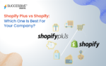 Shopify Plus vs Shopify