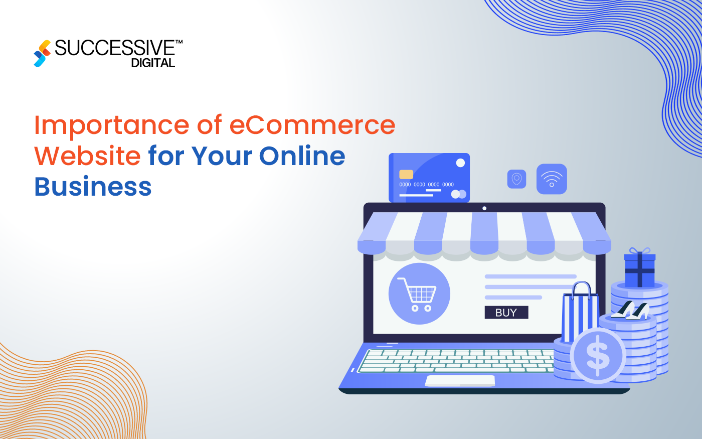 Importance of eCommerce Website for Your Online Business