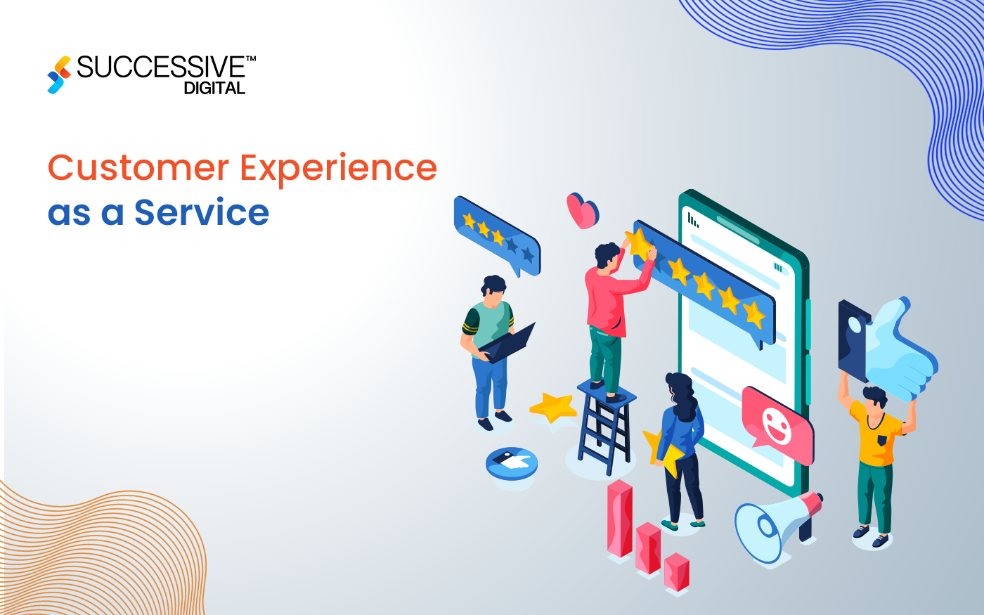 Customer Experience as a Service