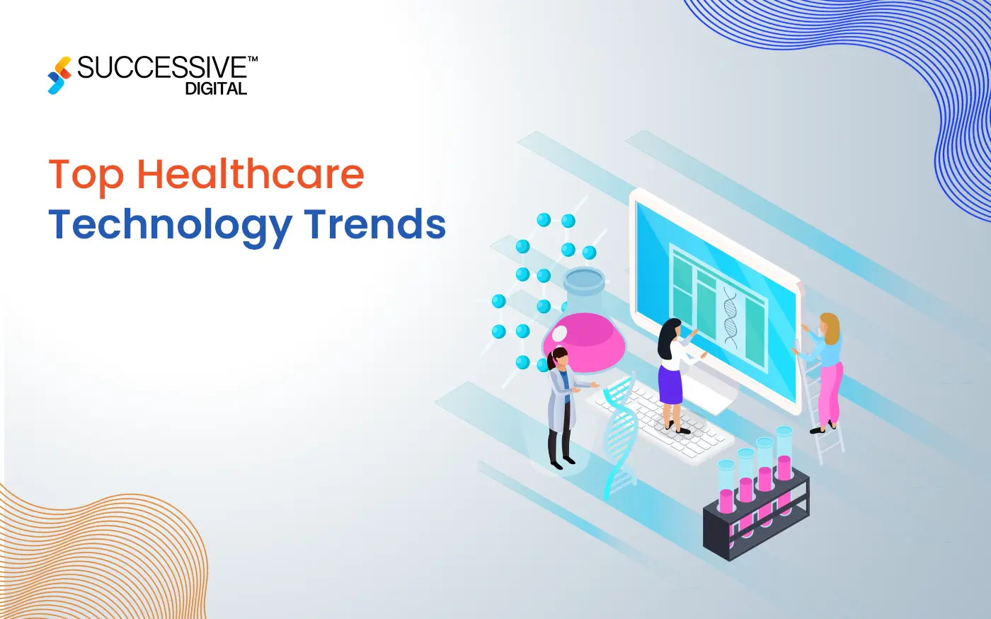 Top 10 Emerging Healthcare Technology Trends in 2024