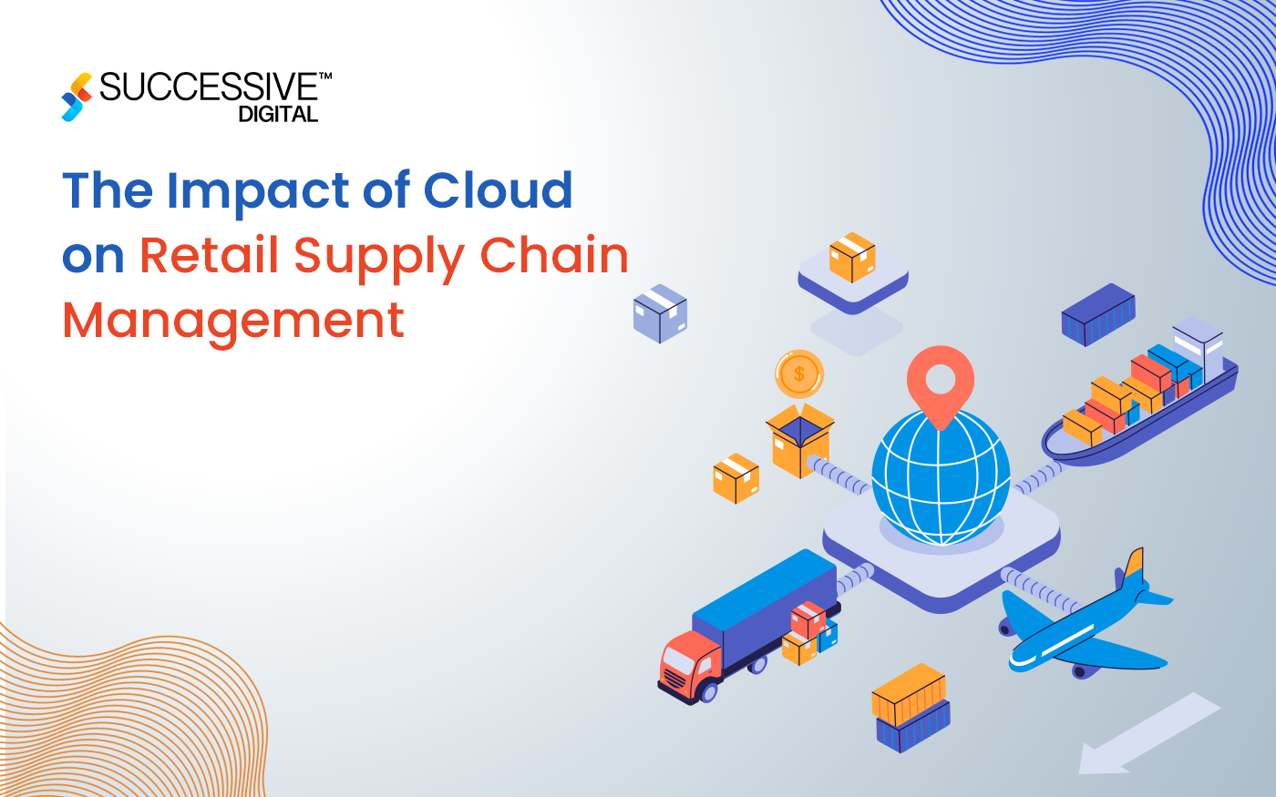 The Impact of Cloud on Supply Chain Management in the Retail Industry