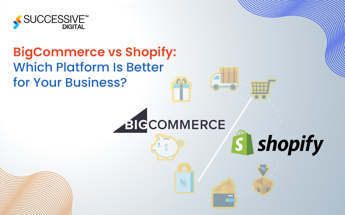 BigCommerce vs Shopify: Which one Should you Choose? sep sitename